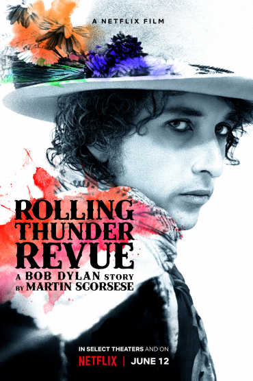 Rolling Thunder Revue: Câu chuyện của Bob Dylan kể bởi Martin Scorsese