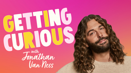 Hiếu kỳ cùng Jonathan Van Ness