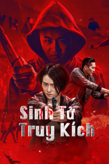 Sinh Tử Truy Kích