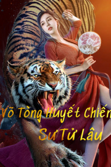 Võ Tòng Huyết Chiến Sư Tử Lâu