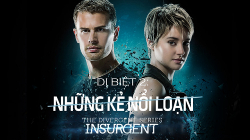 Dị Biệt 2: Những Kẻ Nổi Loạn
