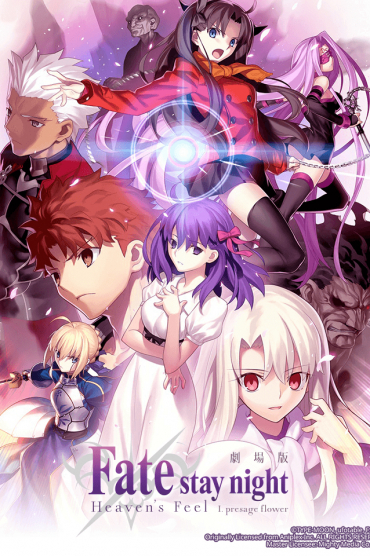 Fate/stay night (Heaven's Feel) I. Hoa tiên tri