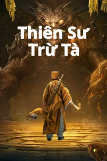 Thiên Sư Trừ Tà