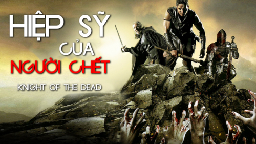 Hiệp Sĩ Của Người Chết
