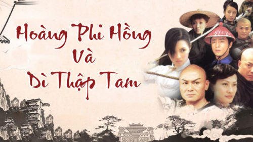 Hoàng Phi Hồng Và Dì Thập Tam