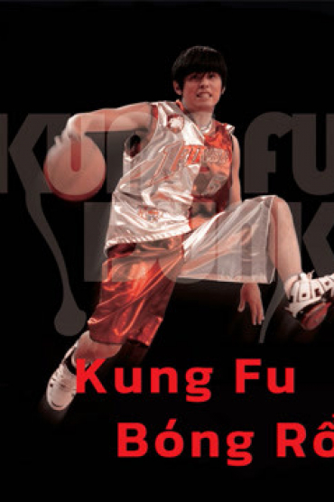 Kung Fu Bóng Rổ