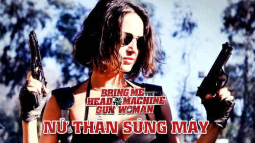 Nữ Thần Súng Máy