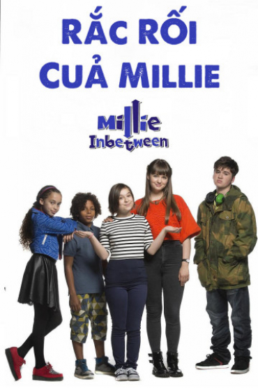 Rắc Rối Của Millie