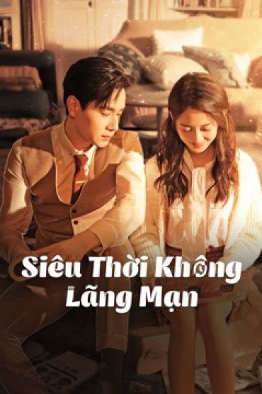 Siêu Thời Không Lãng Mạn