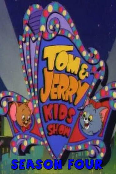 Tom and Jerry Kids Show (1990) (Phần 4)