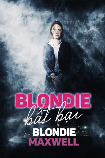 Blondie Bất Bại