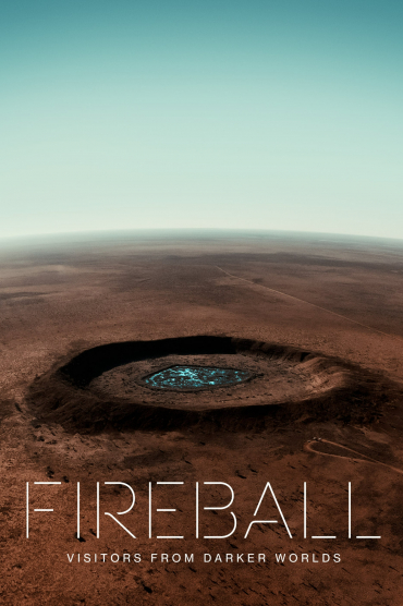 Fireball: Visitors from Darker Worlds