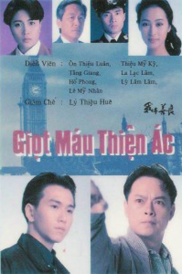 Giọt Máu Thiện Ác