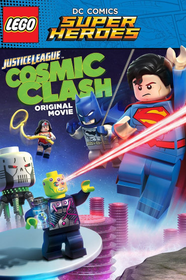 Lego DC Comics Super Heroes: Justice League - Cosmic Clash