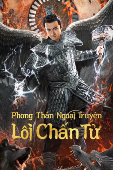 Phong Thần Ngoại Truyện: Lôi Chấn Tử