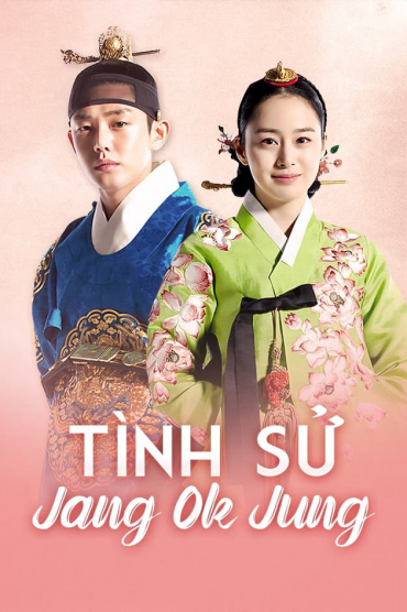 Tình Sử Jang Ok Jung